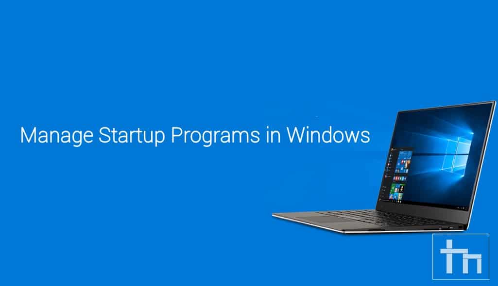 如何管理 Windows 中的启动程序