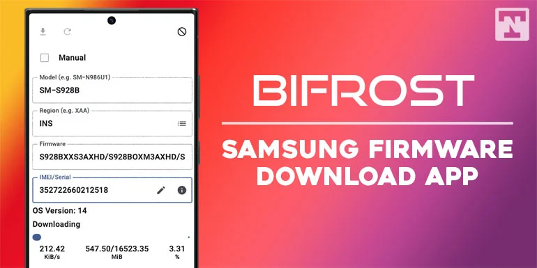 使用适用于 Android 的 Bifrost 应用程序下载三星固件