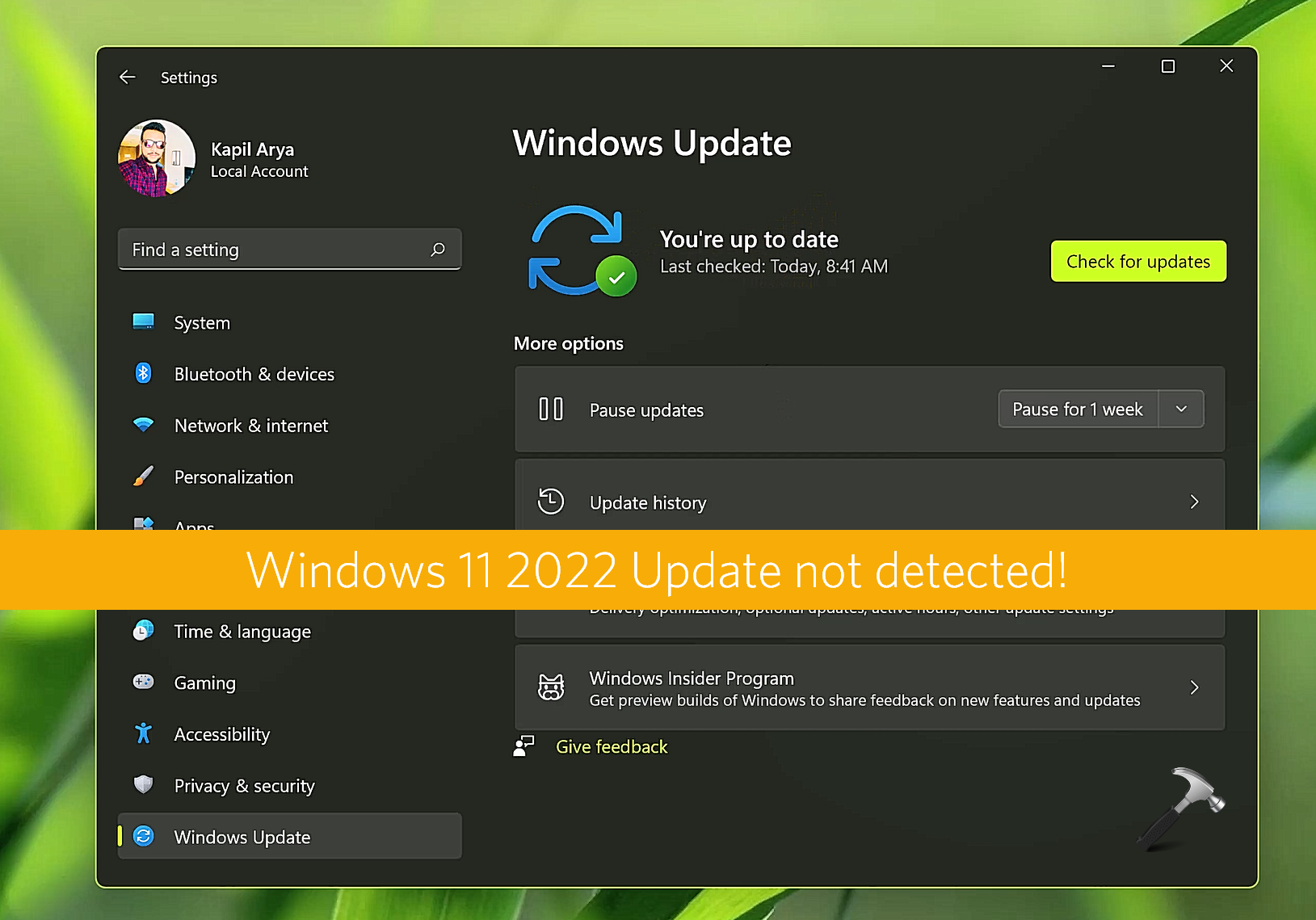 修复：Windows 11 2022更新未显示！