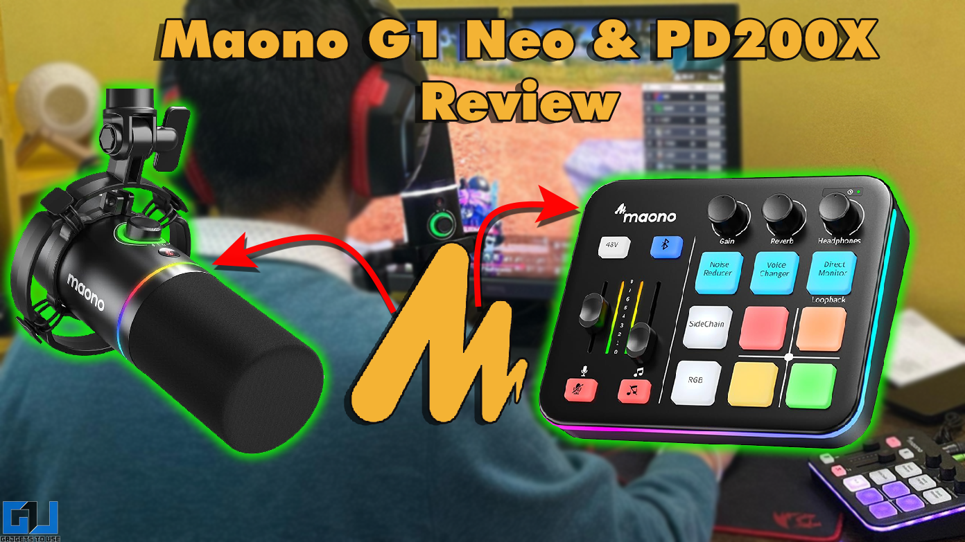Maono Caster G1 Neo＆PD200X评论：有抱负的创作者的预算流媒体